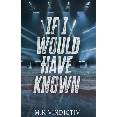 If I Would Have Known