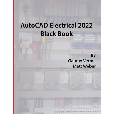 AutoCAD Electrical 2022 Black Book
