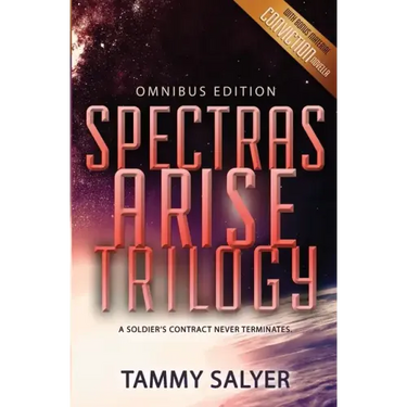 Spectras Arise Trilogy: Omnibus Edition