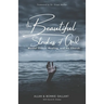 The Beautiful Strokes of God: Mental Illness, Healing, and the Church