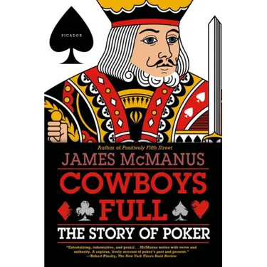 Cowboys Full: The Story of Poker