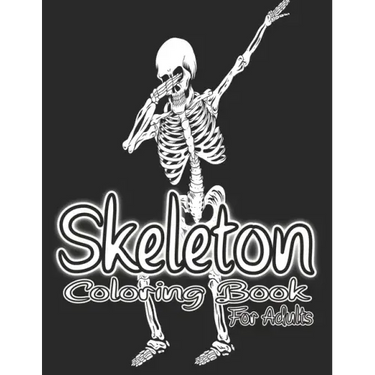 Skeleton Coloring Book For Adults.