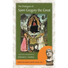 The Dialogues of Saint Gregory the Great