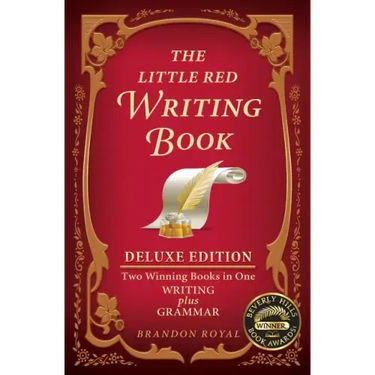 The Little Red Writing Book Deluxe Edition: Two Winning Books in One, Writing plus Grammar