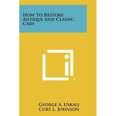 How To Restore Antique And Classic Cars
