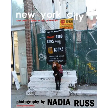 New York City: After Sandy & Before the End of the World