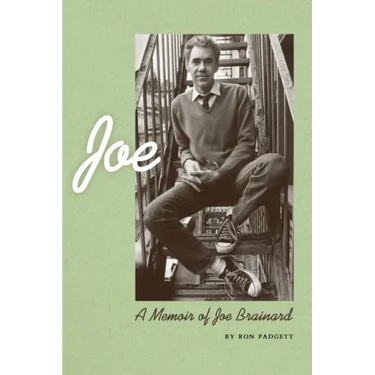 Kind One: A Memoir of Joe Brainard