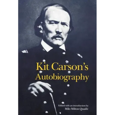 Kit Carson's Autobiography