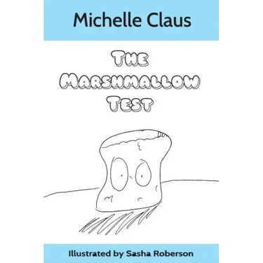 The Marshmallow Test