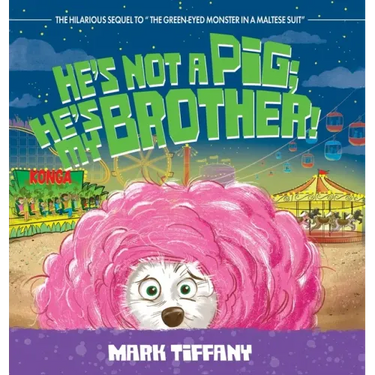 He's Not A Pig; He's My Brother!