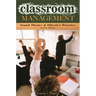 Classroom Management: Sound Theory and Effective Practice