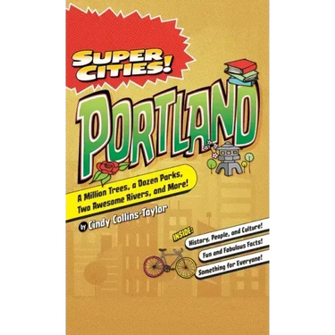 Super Cities!: Portland