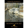 Roadkill in Blaze