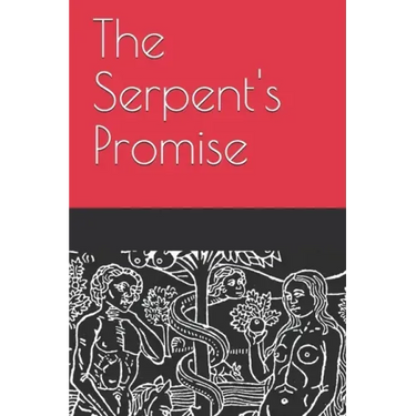 The Serpent's Promise