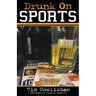 Drunk on Sports