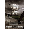 This Plague of Days, Season Two