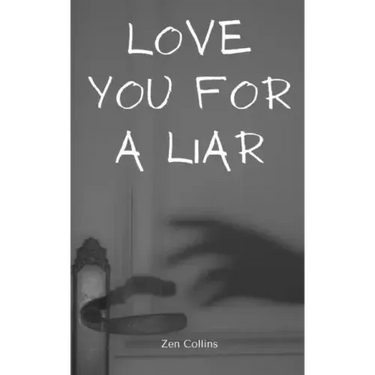 Love You For a Liar