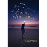 Divine Whispers