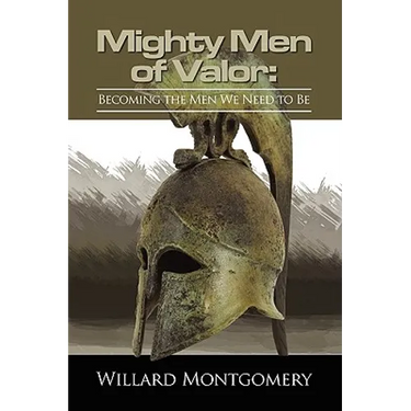 The Mighty Men Of Valor