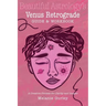 Beautiful Astrology's Venus Retrograde Guide and Workbook: A Creative Process for Clarity and Insight
