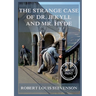 The Strange Case Of Dr. Jekyll And Mr. Hyde: Large Print Edition for a better reading experience