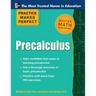 Practice Makes Perfect Precalculus