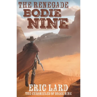 The Renegade Bodie Nine