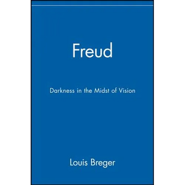 Freud: Darkness in the Midst of Vision