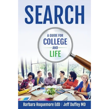 Search: A Guide to College and Life