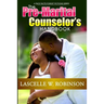 The Pre-Marital Counselor's Handbook