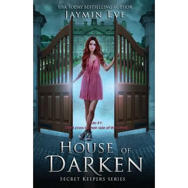 House of Darken: Secret Keepers Series #1