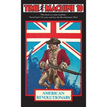Time Machine 10: American Revolutionary