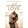 Reckless Love