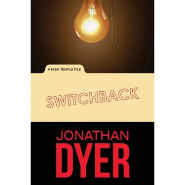 Switchback: A Nick Temple File