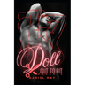 Doll: Cut To Fit: A Dark MM Feminization Story