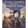 Across America on an Emigrant Train
