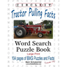 Circle It, Tractor Pulling Facts, Large Print, Word Search, Puzzle Book