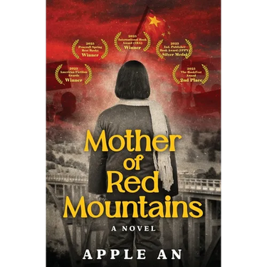 Mother of Red Mountains: A Novel of a Woman's Journey Through Revolutionary China