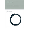 Animal Thinking: Contemporary Issues in Comparative Cognition