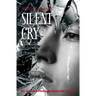 Silent Cry: My Journey Through Domestic Abuse