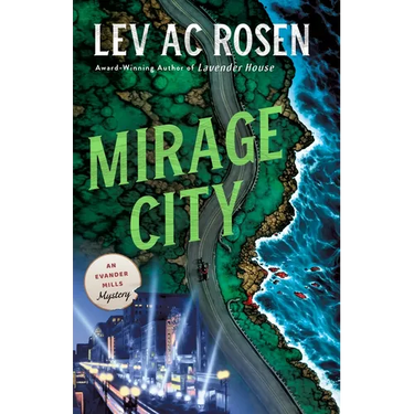 Mirage City: An Evander Mills Mystery