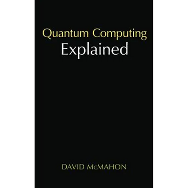 Quantum Computing Explained
