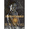 Untouchable