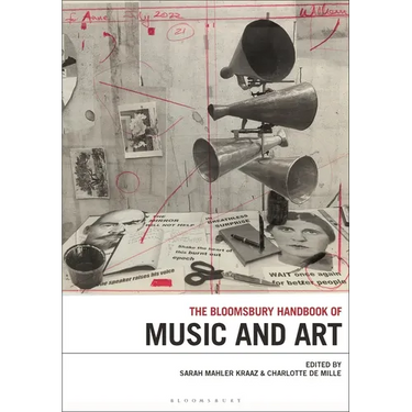 The Bloomsbury Handbook of Music and Art