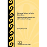 Discourse Markers in Early Koine Greek: Cognitive-Functional Analysis and LXX Translation Technique