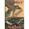 Skeptics in the Pub: Cholera: Cholera