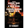 The House on the Cover of a Horror Novel