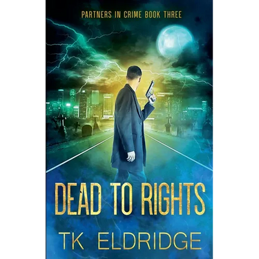 Dead to Rights