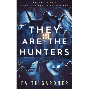 They Are the Hunters
