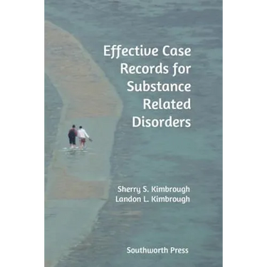 Effective Case Records for Substance Related Disorders